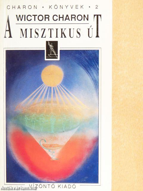 A misztikus út