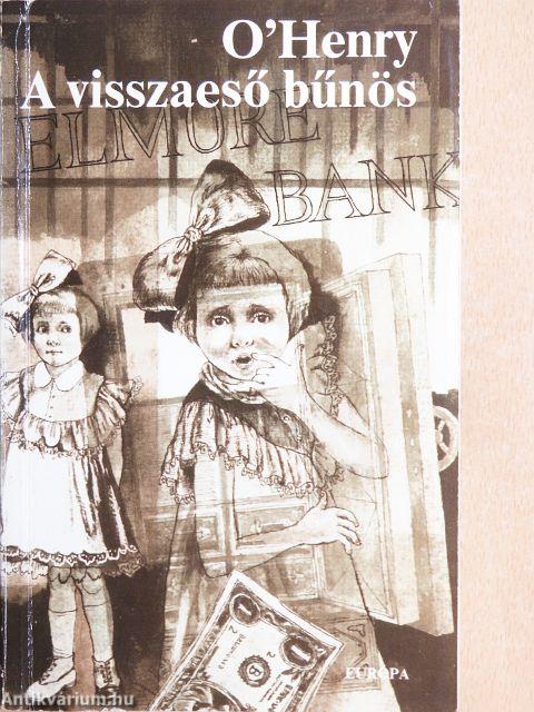 A visszaeső bűnös
