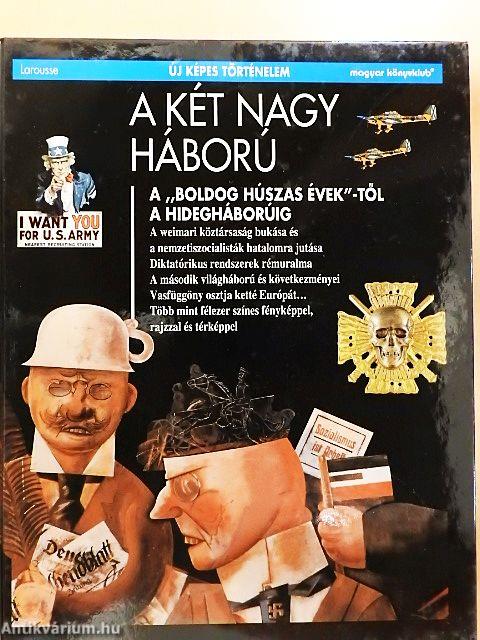 A két nagy háború