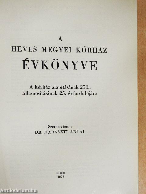 A Heves Megyei Kórház évkönyve 1975.