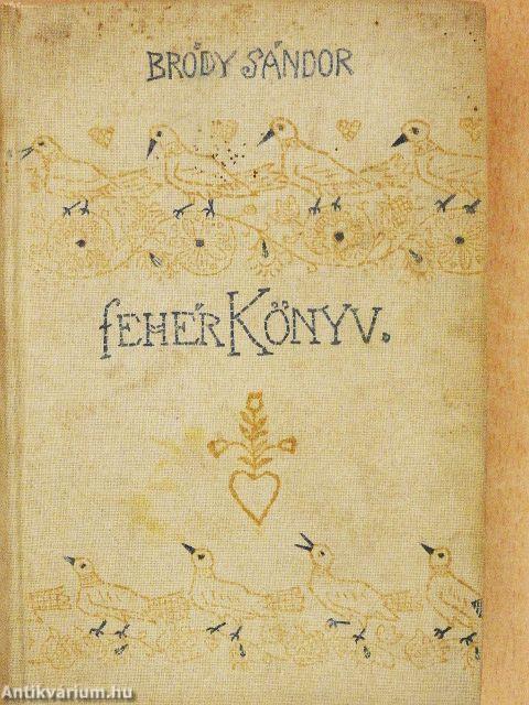 Fehér Könyv 1900. április