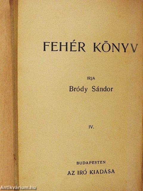 Fehér Könyv 1900. április