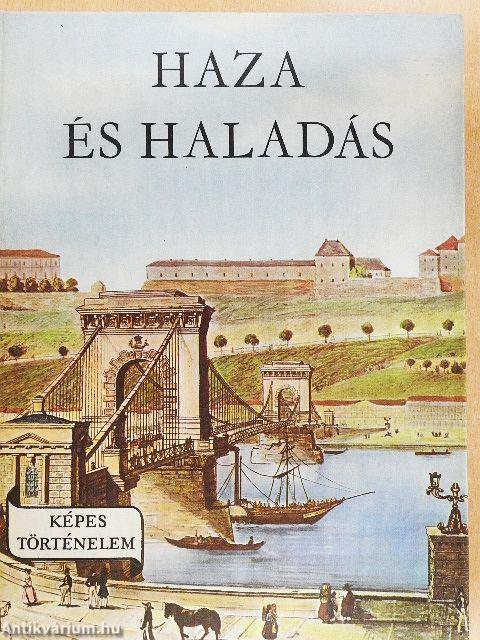 Haza és haladás