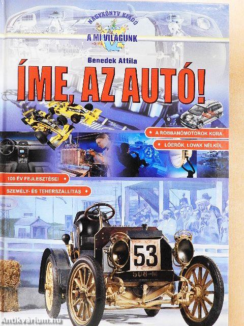 Íme, az autó!