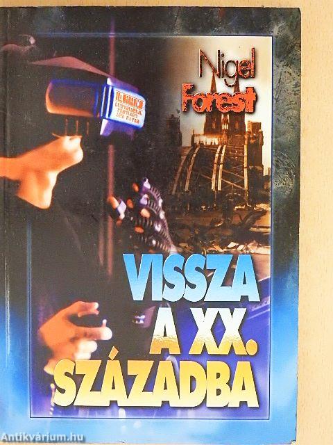 Vissza a XX. századba