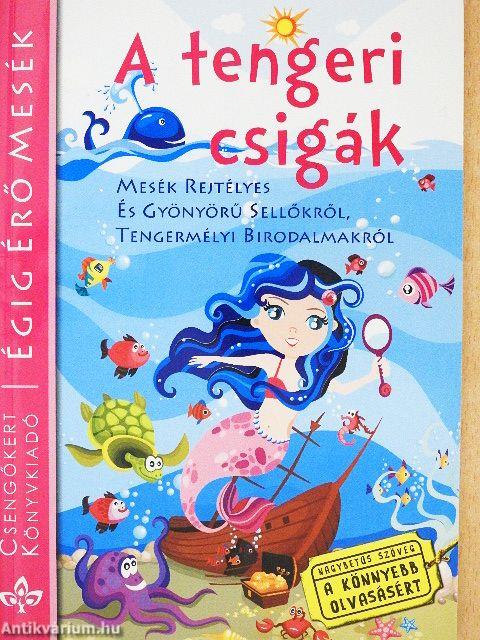 A tengeri csigák