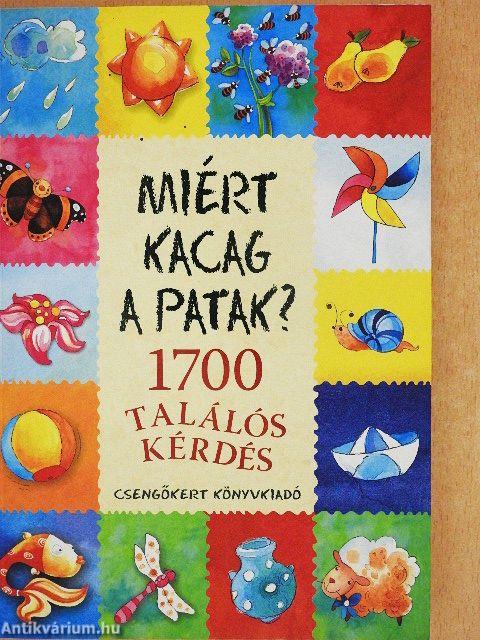 Miért kacag a patak?
