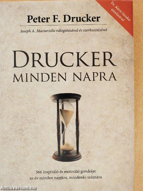 Drucker minden napra