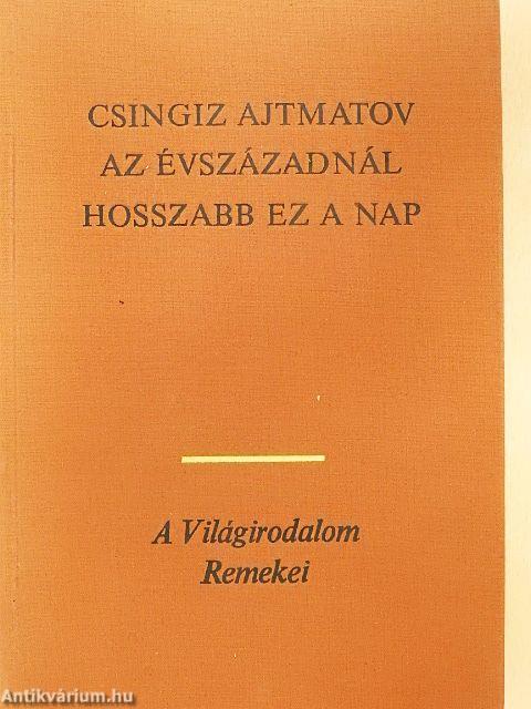 Az évszázadnál hosszabb ez a nap