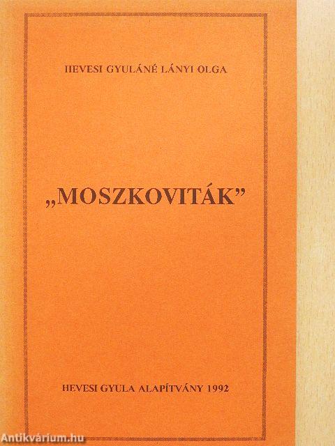 "Moszkoviták"