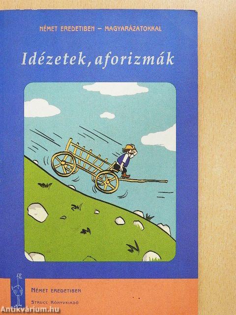 Idézetek, aforizmák