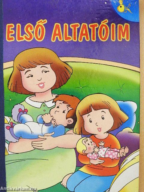 Első altatóim