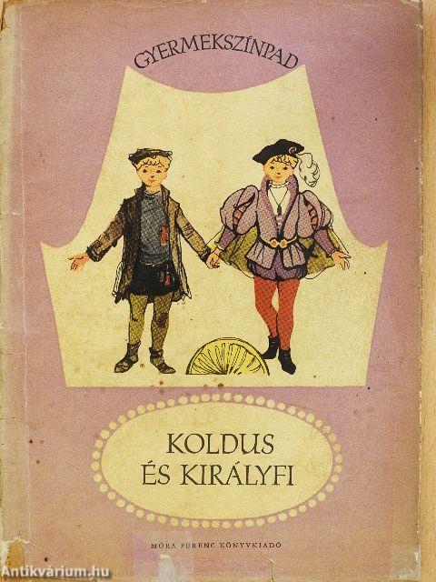 Koldus és királyfi