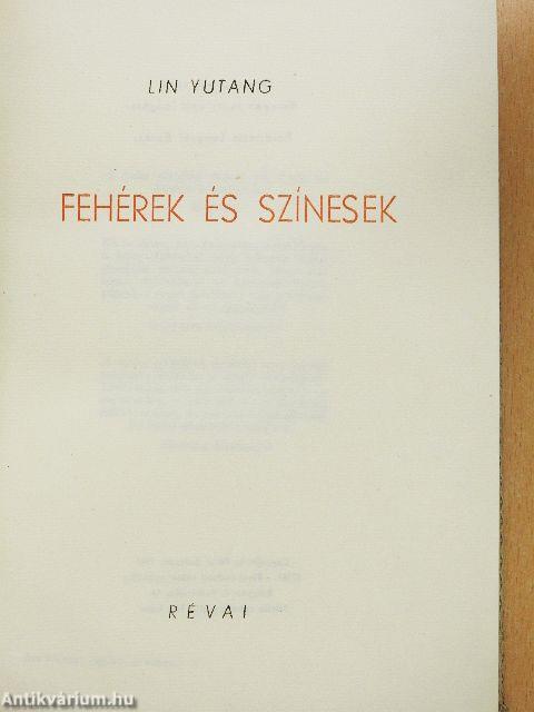 Fehérek és színesek