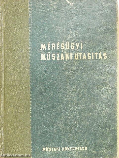Mérésügyi műszaki utasítás