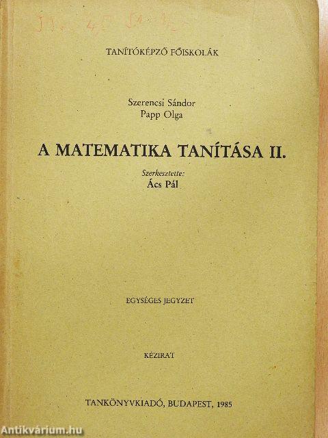 A matematika tanítása II.