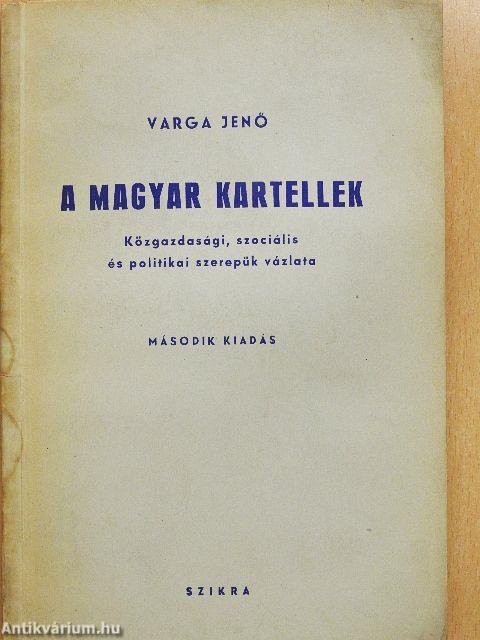 A magyar kartellek
