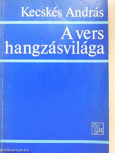 A vers hangzásvilága