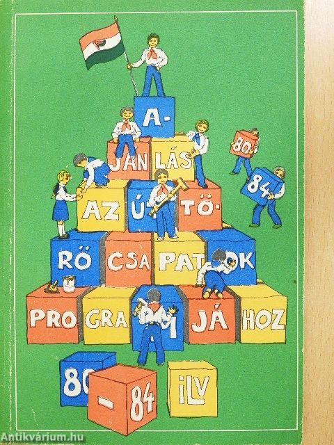 Ajánlás az úttörőcsapatok programjához