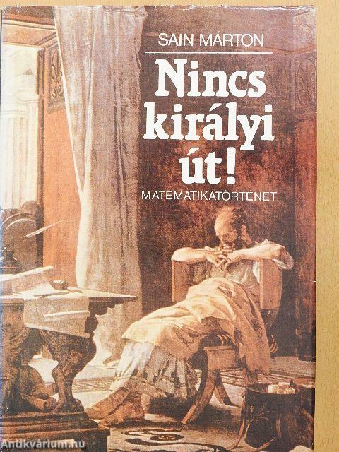 Nincs királyi út!