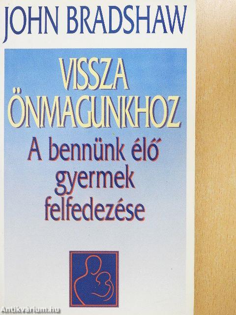 Vissza önmagunkhoz