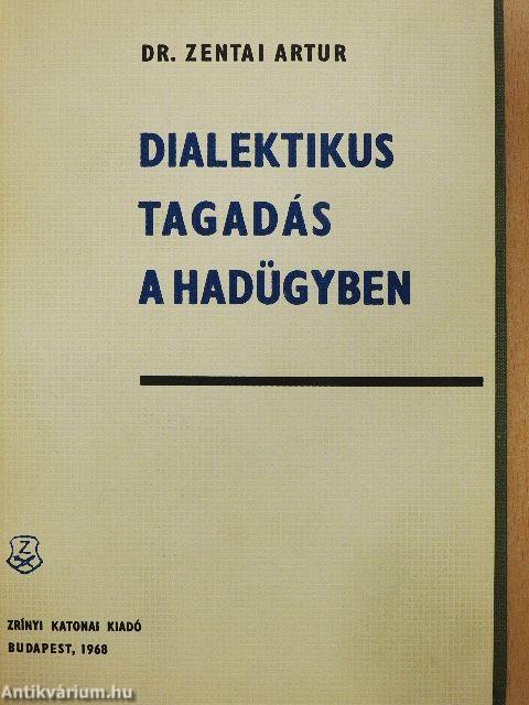 Dialektikus tagadás a hadügyben
