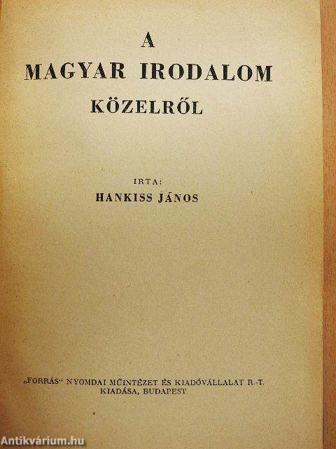 A magyar irodalom közelről