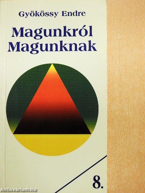 Magunkról Magunknak