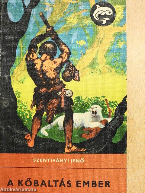 A kőbaltás ember