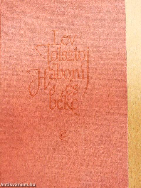 Háború és béke I-IV.
