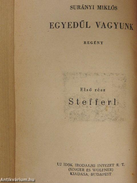 Egyedűl vagyunk I-III.