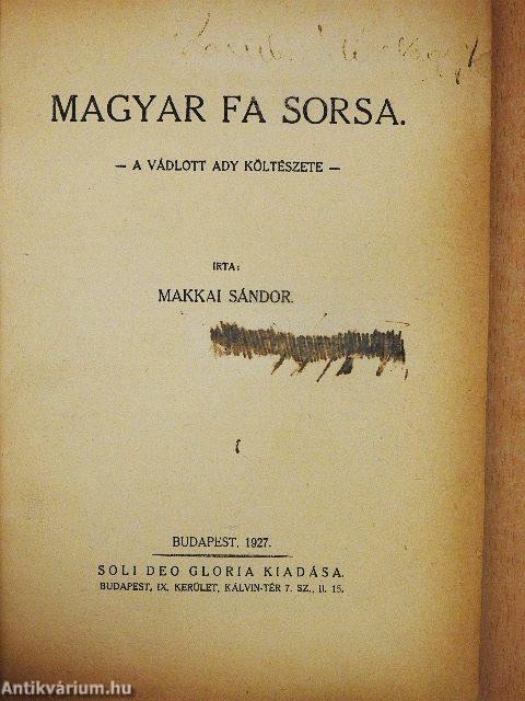 Magyar fa sorsa