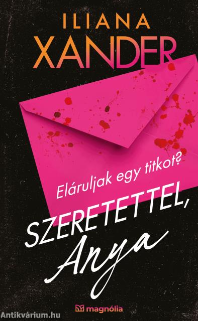 Szeretettel, Anya