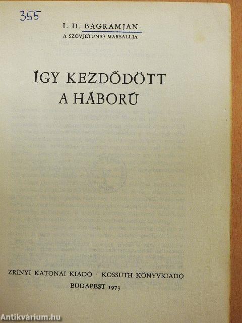 Így kezdődött a háború