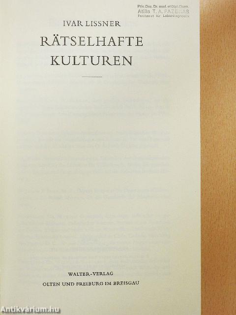 Rätselhafte Kulturen