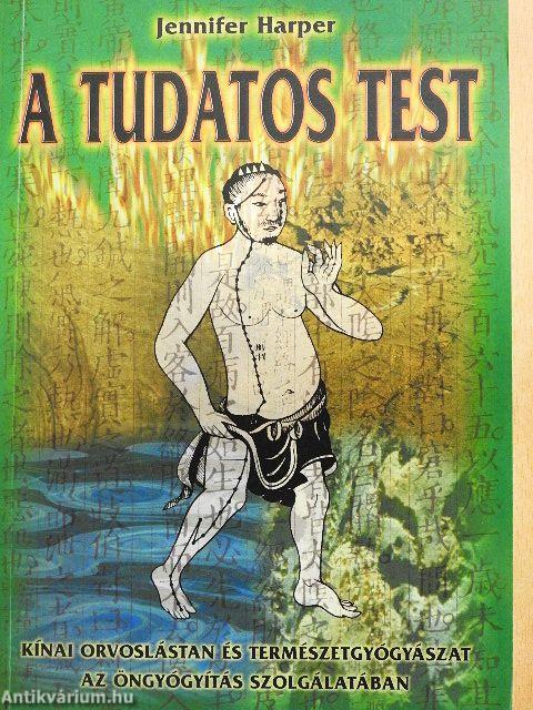 A tudatos test