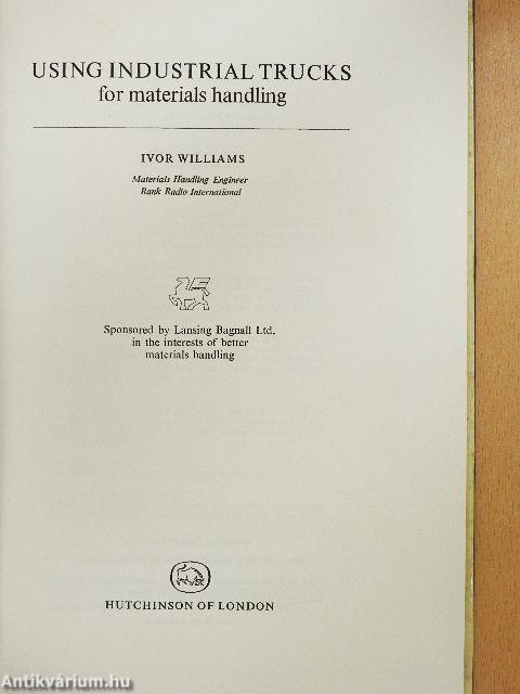 Using industrial trucks for materials handling