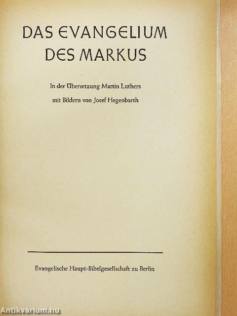 Das Evangelium des Markus