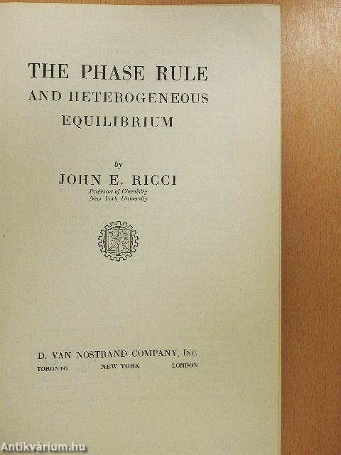 The Phase Rule and Heterogeneous Equilibrium