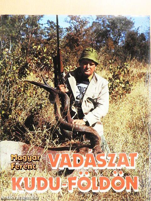 Vadászat Kudu-földön