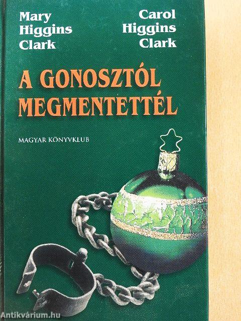 A gonosztól megmentettél
