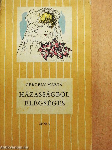 Házasságból elégséges
