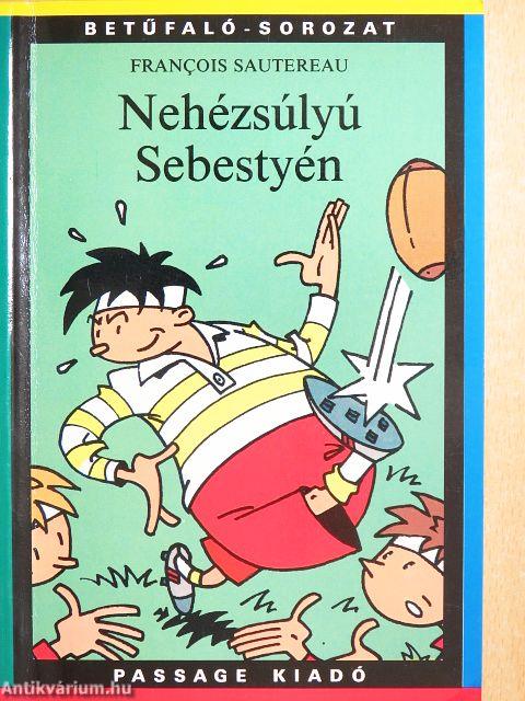 Nehézsúlyú Sebestyén