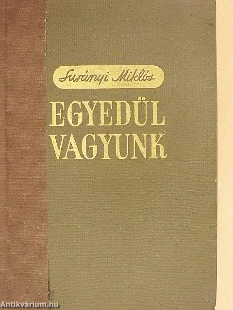 Egyedül vagyunk I-III.