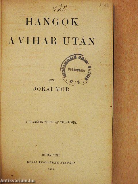 Hangok a vihar után