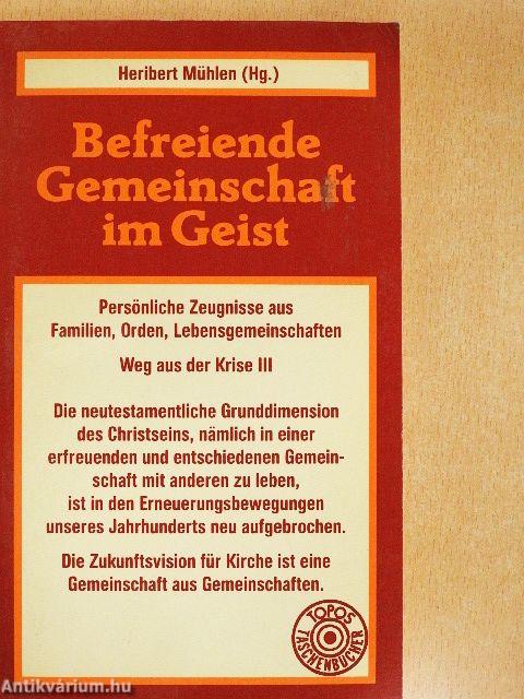 Befreiende Gemeinschaft im Geist