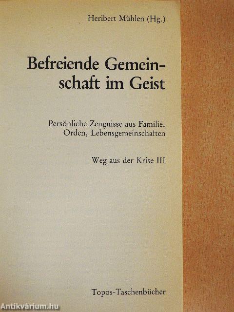 Befreiende Gemeinschaft im Geist