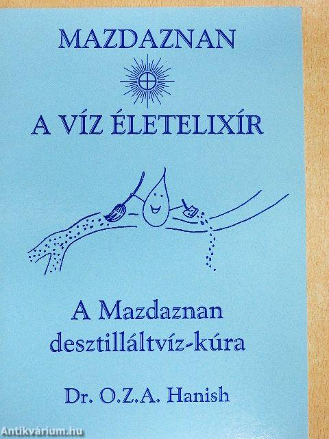 Mazdaznan - A víz életelixír