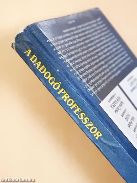 A dadogó professzor