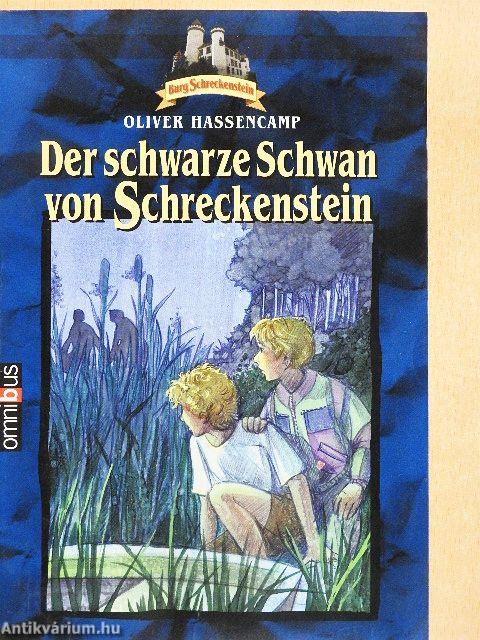 Der schwarze Schwan von Schreckenstein
